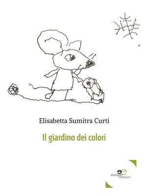 cover image of Il Giardino Dei Colori